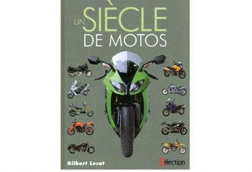 Moto Livre Un siècle de motos