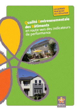 « Qualité Environnementale des Bâtiments », en route vers les indicateurs de performance