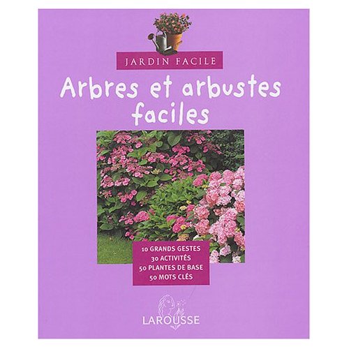 Jardin, un livre sur les arbres et les arbustres