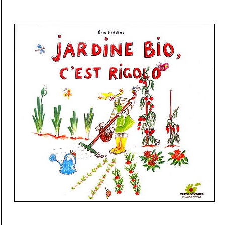 Jardine bio, c’est rigolo