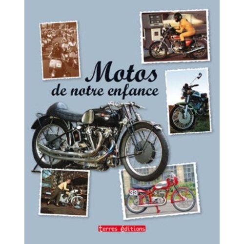 L’odeur du cambouis, notre madeleine de Proust.